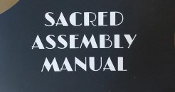 Holding a sacred assembly in your community