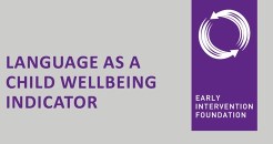 Language as a child wellbeing indicator 